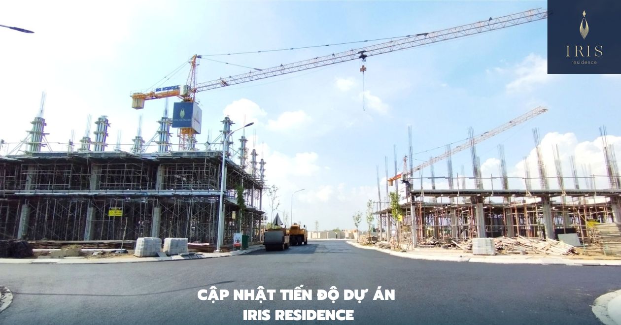 Tiến độ xây dựng IRIS Residence Cần Giuộc